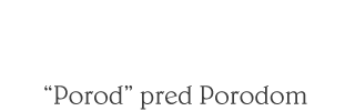 porodne zgodbe